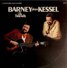 Load image into Gallery viewer, Barney Kessel : Barney Plays Kessel &amp; Friends (LP, Album)
