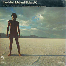 Load image into Gallery viewer, Freddie Hubbard : Polar AC (LP, Album)
