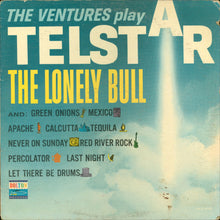 Laden Sie das Bild in den Galerie-Viewer, The Ventures : The Ventures Play Telstar, The Lonely Bull (LP, Album, Mono, RP)
