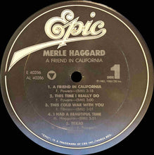 Laden Sie das Bild in den Galerie-Viewer, Merle Haggard : A Friend In California (LP, Album, Car)
