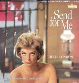 Julie London : Send For Me (LP, Album)