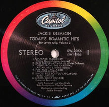 Laden Sie das Bild in den Galerie-Viewer, Jackie Gleason : Today&#39;s Romantic Hits - For Lovers Only - Vol 2 (LP, Album)
