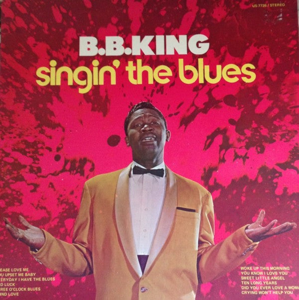 B.B. King : Singin' The Blues (LP, Comp, RE)