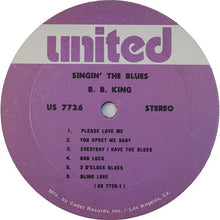 Laden Sie das Bild in den Galerie-Viewer, B.B. King : Singin&#39; The Blues (LP, Comp, RE)
