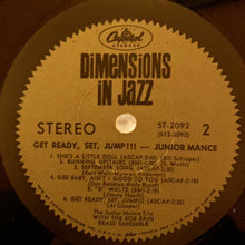 Load image into Gallery viewer, The Junior Mance Trio* With The Bob Bain Brass Ensemble : Get Ready, Set, Jump!!! (LP, Album)
