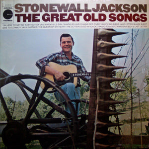 Stonewall Jackson : The Great Old Songs (LP, RE)
