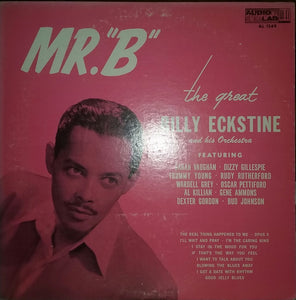 Billy Eckstine And His Orchestra : Mr. "B"  (LP, Comp)