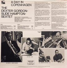 Laden Sie das Bild in den Galerie-Viewer, Dexter Gordon &amp; Slide Hampton : A Day In Copenhagen (LP, RE)
