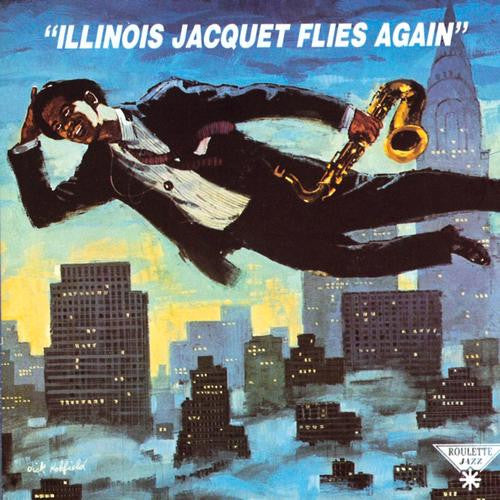 Illinois Jacquet : Illinois Jacquet Flies Again (CD, Album, RE)