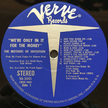 Charger l&#39;image dans la galerie, The Mothers Of Invention* : We&#39;re Only In It For The Money (LP, Album, Fir)
