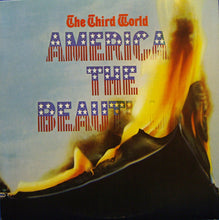 Load image into Gallery viewer, The Third World : America The Beautiful (LP, Album)

