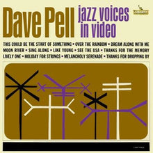Load image into Gallery viewer, Dave Pell : Jazz Voices In Video (LP, Mono, Pro)
