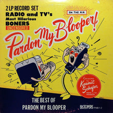 Load image into Gallery viewer, Kermit Schafer : The Best Of Pardon My Blooper (2xLP, Comp)
