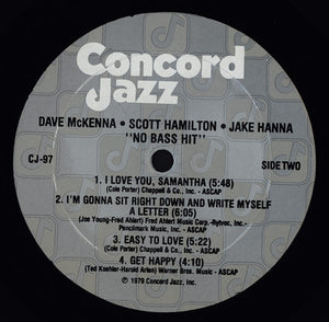 Dave McKenna · Scott Hamilton · Jake Hanna : No Bass Hit (LP, Album)