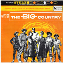 Laden Sie das Bild in den Galerie-Viewer, Jerome Moross : The Big Country (Original Music From The Motion Picture Sound Track) (LP, Ele)
