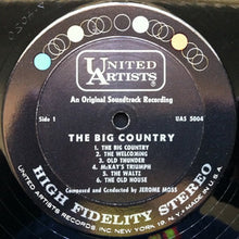 Laden Sie das Bild in den Galerie-Viewer, Jerome Moross : The Big Country (Original Music From The Motion Picture Sound Track) (LP, Ele)
