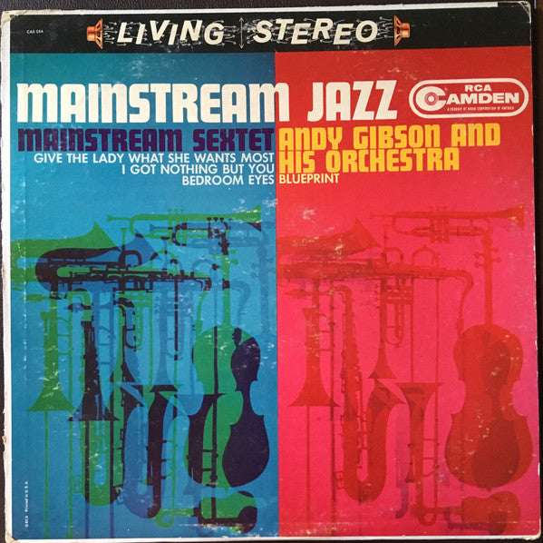 Andy Gibson And His Orchestra / The Mainstream Sextet : Mainstream Jazz (LP, Album)