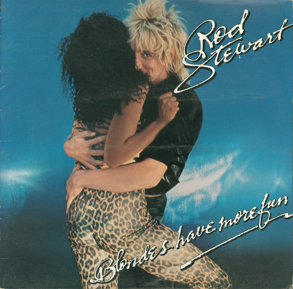 Rod Stewart : Blondes Have More Fun (LP, Album, Jac)