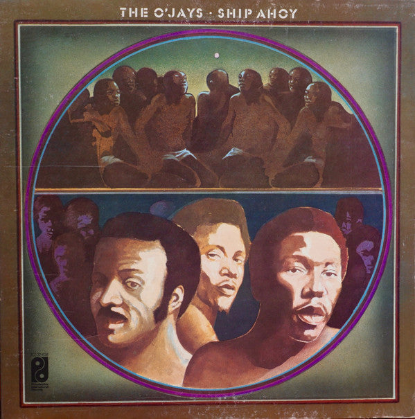 The O'Jays : Ship Ahoy (LP, Album)