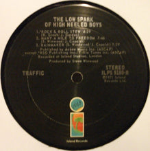 Load image into Gallery viewer, Traffic : The Low Spark Of High Heeled Boys (LP, Album)
