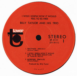Billy Taylor : I Wish I Knew How It Would Feel To Be Free (LP, Album)
