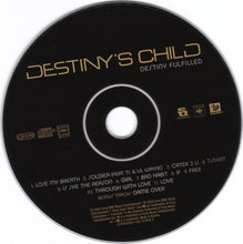 Load image into Gallery viewer, Destiny&#39;s Child : Destiny Fulfilled (CD, Album, Enh)

