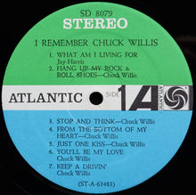 Laden Sie das Bild in den Galerie-Viewer, Chuck Willis : I Remember Chuck Willis (LP, Comp)
