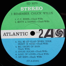 Charger l&#39;image dans la galerie, Chuck Willis : I Remember Chuck Willis (LP, Comp)
