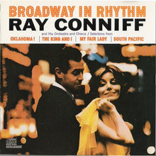 Laden Sie das Bild in den Galerie-Viewer, Ray Conniff And His Orchestra &amp; Chorus : Broadway In Rhythm (CD, Album, RE)
