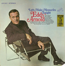 Load image into Gallery viewer, Eddy Arnold : Let&#39;s Make Memories Tonight (LP, RE)

