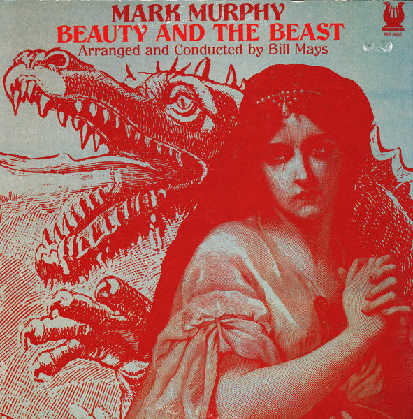 Mark Murphy Arranged And Conducted By Bill Mays : Beauty And The Beast (LP, Album)