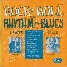 Load image into Gallery viewer, Chuck Higgins / Roy Milton : Rock &#39;n&#39; Roll Versus Rhythm And Blues (LP, Album, RE)
