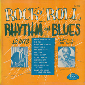 Chuck Higgins / Roy Milton : Rock 'n' Roll Versus Rhythm And Blues (LP, Album, RE)