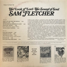 Load image into Gallery viewer, Sam Fletcher : The Look Of Love The Sound Of Soul (LP, Album, Mon)
