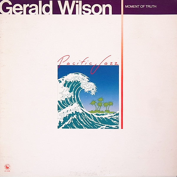 Gerald Wilson : Moment Of Truth (LP, Album, RE)