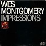 Wes Montgomery : Impressions (LP, Album, RE)