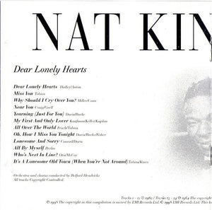 Nat King Cole : Dear Lonely Hearts / I Don't Want To Be Hurt Anymore (CD, Comp, RM)