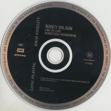 Laden Sie das Bild in den Galerie-Viewer, Nancy Wilson : Like In Love / Something Wonderful (CD, Comp)

