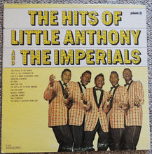 Load image into Gallery viewer, Little Anthony &amp; The Imperials : The Hits Of Little Anthony And The Imperials (LP, Comp, Mono)
