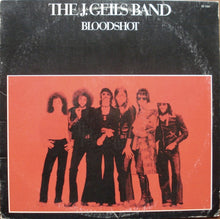 Load image into Gallery viewer, The J. Geils Band : Bloodshot (LP, Album, Club)
