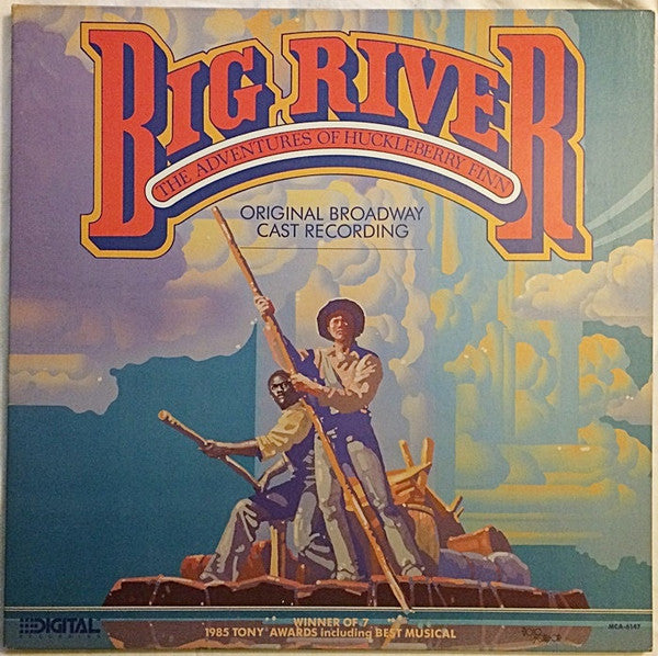 Original Broadway Cast* : Big River: The Adventures Of Huckleberry Finn (LP, Album, Gat)