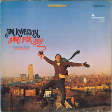 Laden Sie das Bild in den Galerie-Viewer, Jim Kweskin With The Neo-Passé Jazz Band : Jump For Joy (LP, Album)
