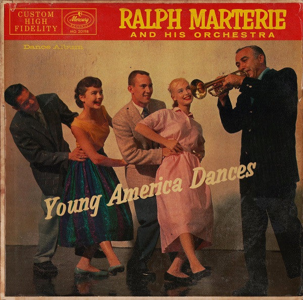 Ralph Marterie And His Orchestra : Young America Dances (LP, Album)