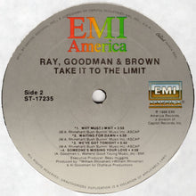 Load image into Gallery viewer, Ray, Goodman &amp; Brown : Take It To The Limit (LP, Album, Spe)
