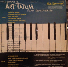 Laden Sie das Bild in den Galerie-Viewer, Art Tatum : The Complete Art Tatum Piano Discoveries (2xLP, Comp, Gat)
