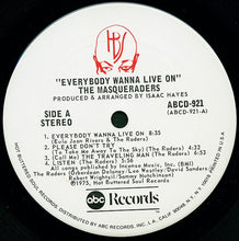 Load image into Gallery viewer, The Masqueraders : Everybody Wanna Live On (LP, Album)
