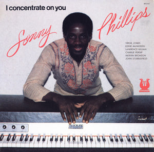 Sonny Phillips : I Concentrate On You (LP, Album)