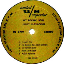 Load image into Gallery viewer, Jimmy McCracklin : My Rockin&#39; Soul (LP, Album, RE)
