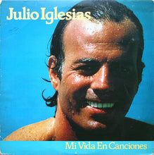 Load image into Gallery viewer, Julio Iglesias : Mi Vida En Canciones (2xLP, Comp)
