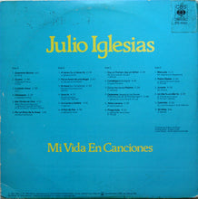 Load image into Gallery viewer, Julio Iglesias : Mi Vida En Canciones (2xLP, Comp)
